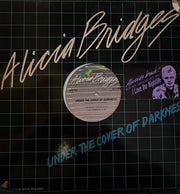 Alicia Bridges : Under The Cover Of Darkness / Not Ready Yet (12")