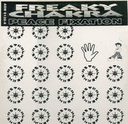 Freaky Chakra : Peace Fixation (12")