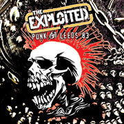 the album cover for Exploited - Punk At Leeds 83 [Limited Edition]