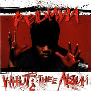 the album cover for Redman - Whut Thee Album