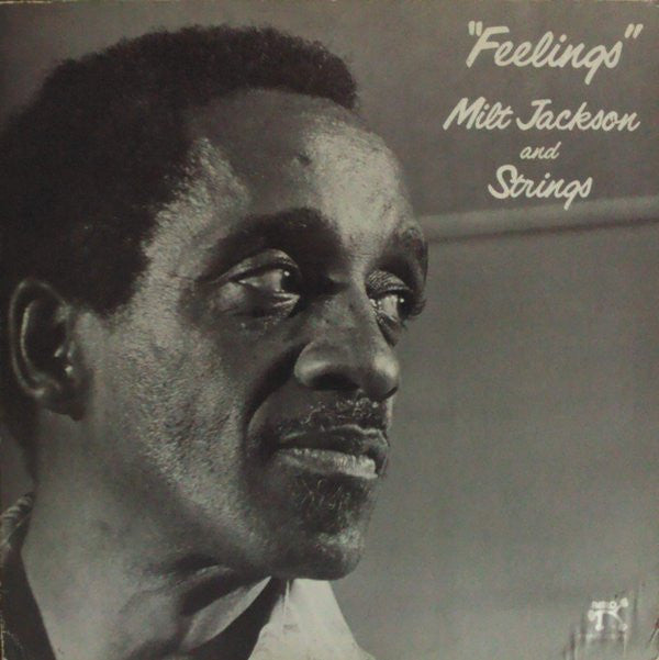Milt Jackson And Strings* : Feelings (LP, Album, Ind)