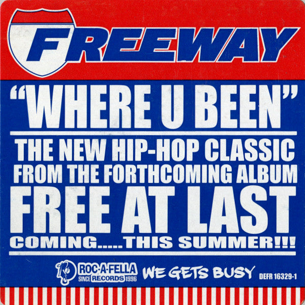 Freeway : Where U Been (12", Promo)