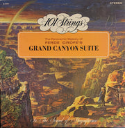 101 Strings, Ferde Grofé : Grand Canyon Suite (LP, Album, RE)