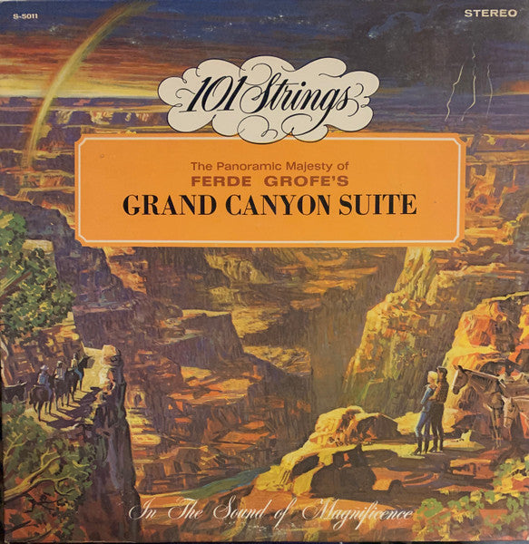 101 Strings, Ferde Grofé : Grand Canyon Suite (LP, Album, RE)