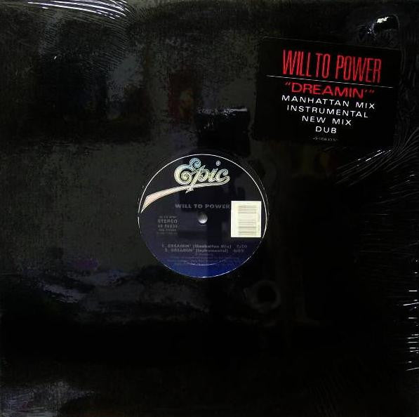 Will To Power : Dreamin' (12")