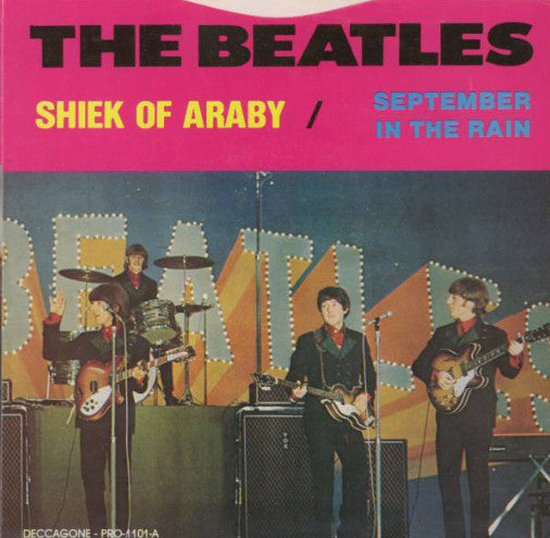 The Beatles : Shiek Of Araby / September In The Rain (7", Single, Mono, Unofficial, Yel)