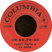 Percy Faith & His Orchestra : The Theme From "A Summer Place" / Go-Go-Po-Go (7", Single, Styrene, Bri)