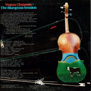 Vassar Clements : The Bluegrass Session (LP, Album)