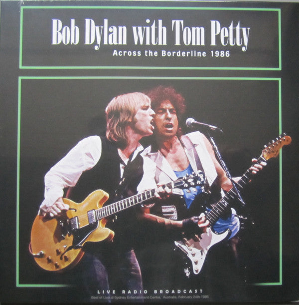 Bob Dylan With Tom Petty : Across The Borderline 1986 (LP, Album, S/Edition, Unofficial)