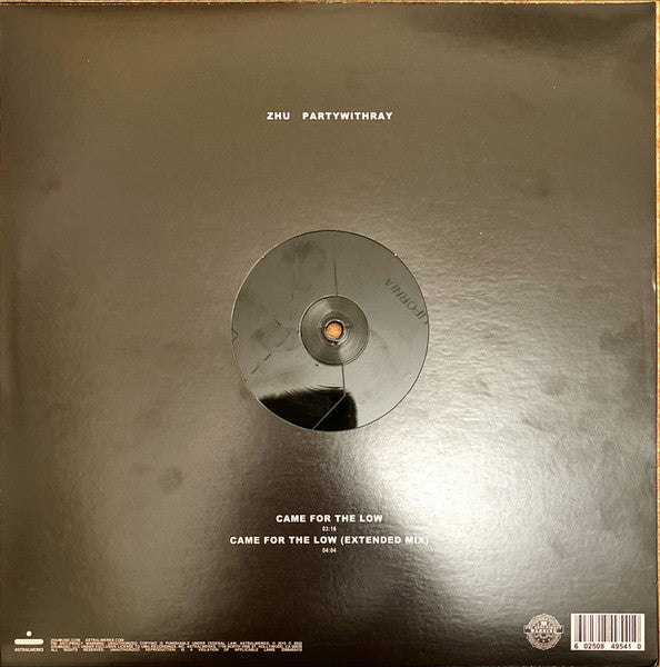 ZHU, PartyWithRay : Came For The Low (12", S/Sided, Etch)
