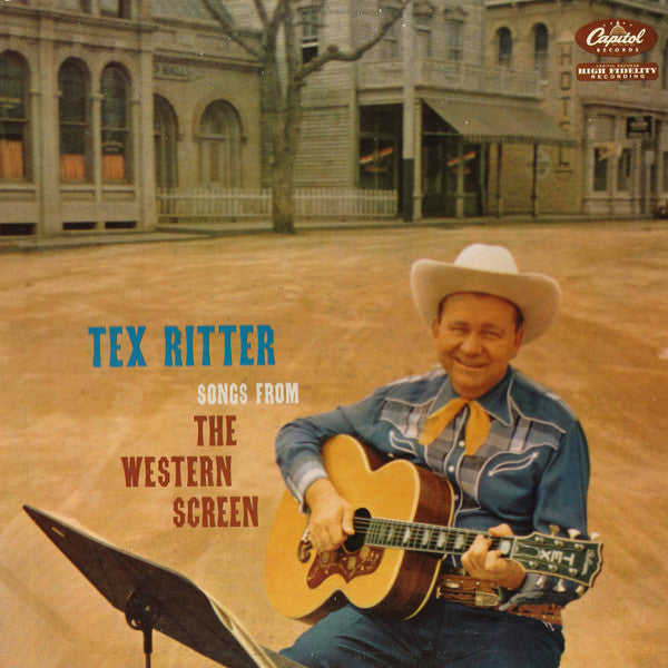 Tex Ritter : Songs From The Western Screen (LP, Album, Mono, RP)