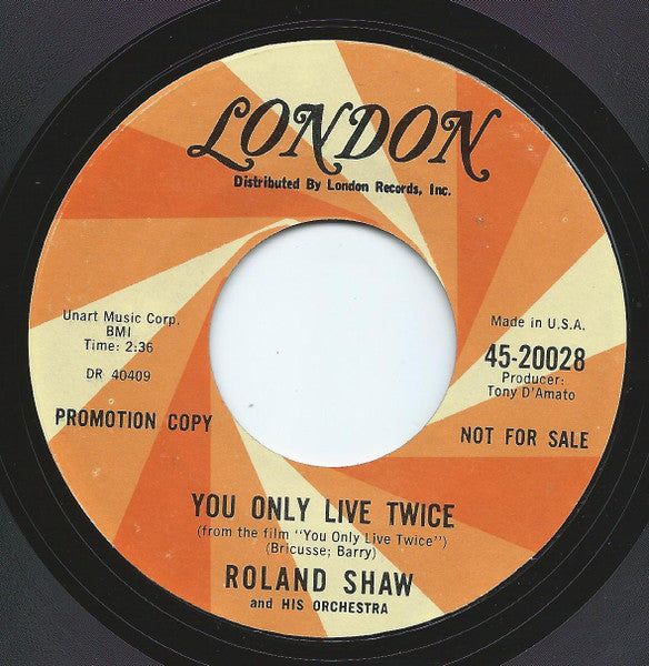 The Roland Shaw Orchestra : You Only Live Twice (7", Promo)