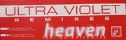 Ultra Violet : Heaven (Feel An Extremity) (Remixes) (12")