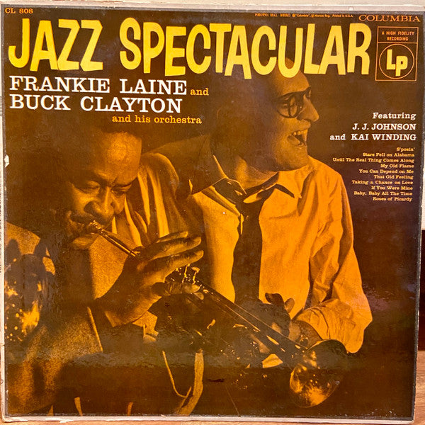 Frankie Laine And Buck Clayton And His Orchestra Featuring J.J. Johnson And Kai Winding : Jazz Spectacular (LP, Album, Mono)