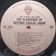 Antonio Carlos Jobim : Love, Strings & Jobim (The Eloquence Of Antonio Carlos Jobim) (LP, Album)
