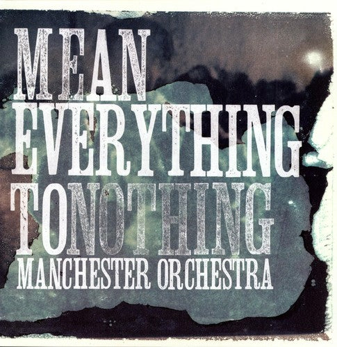 Manchester Orchestra - Mean Everything To Nothing (Mint (M)) Rock (LP, Album, RP, Blu)