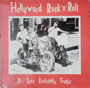 Various : Hollywood Rock 'N' Roll: 12 Rare Rockabilly Tracks (LP, Comp, Mono, Rei)