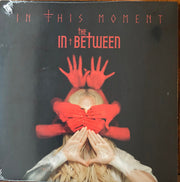 In This Moment : The In-Between (7", S/Sided, Single, Red)