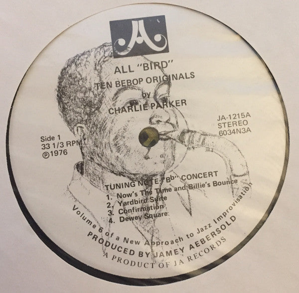 Jamey Aebersold : All "Bird" - Ten Bebop Jazz Originals By Charlie Parker - Volume 6 (LP, Album, Whi)