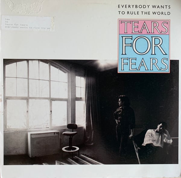 Tears For Fears : Everybody Wants To Rule The World (12", Single, PRC)