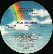 George Strait : Does Fort Worth Ever Cross Your Mind (LP, Album)