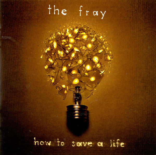The Fray : How To Save A Life (CD, Album)