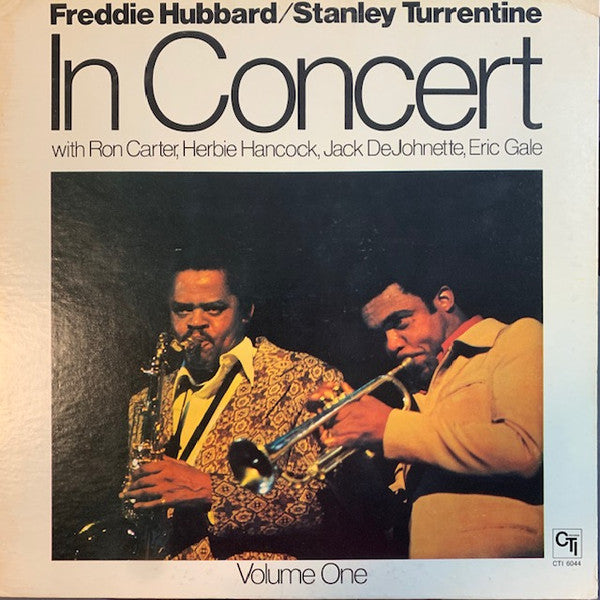 Freddie Hubbard / Stanley Turrentine : In Concert Volume One (LP, Album, Gat)