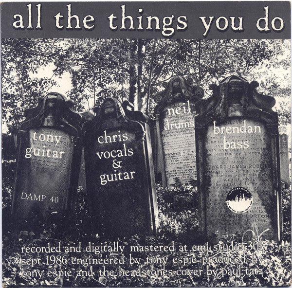The Headstones* : When You're Down / All The Things You Do (7", Single)