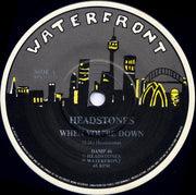 The Headstones* : When You're Down / All The Things You Do (7", Single)