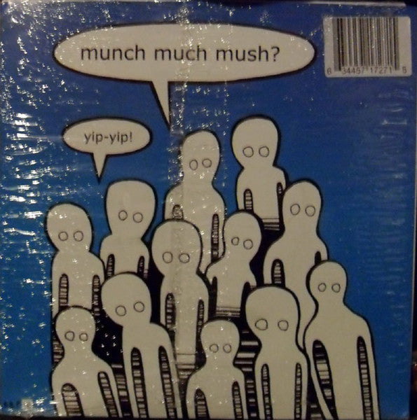 Yip-Yip / 2up : Munch Much Mush? (7")