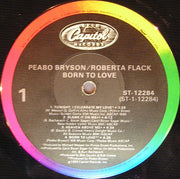 Peabo Bryson & Roberta Flack : Born To Love (LP, Album, Win)