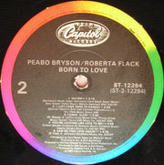 Peabo Bryson & Roberta Flack : Born To Love (LP, Album, Win)