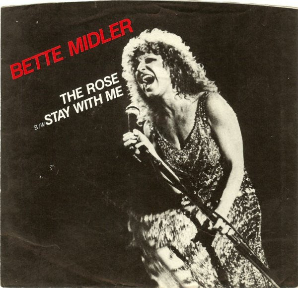 Bette Midler : The Rose (7", Single, Spe)