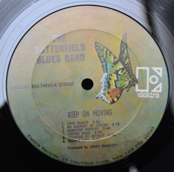 The Butterfield Blues Band* : Keep On Moving (LP, Album, Pit)