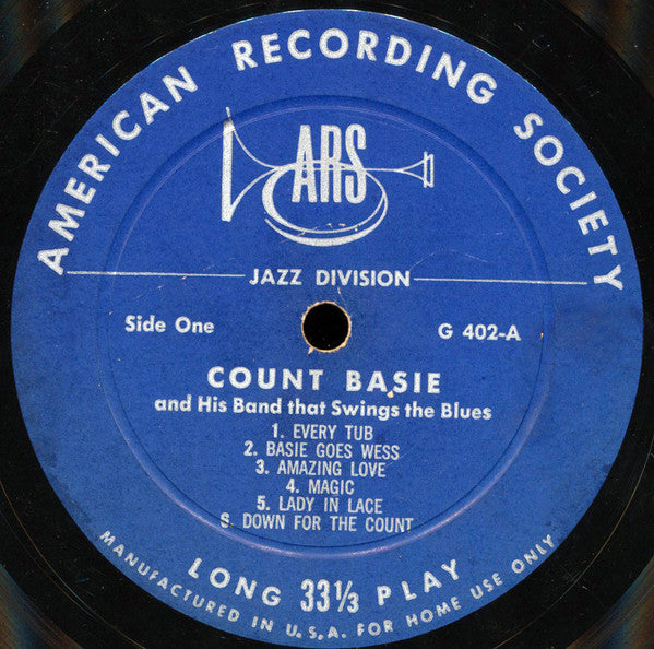 Count Basie : Count Basie And His Band That Swings The Blues (LP, Album, Comp)