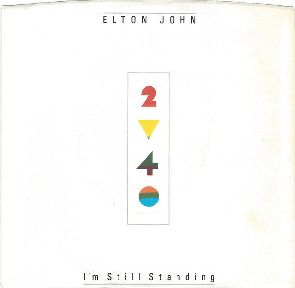 Elton John : I'm Still Standing (7", Single, Spe)