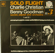 Charlie Christian With Benny Goodman Sextet, Benny Goodman Septet And Benny Goodman And His Orchestra : Solo Flight (vol II) (LP, Comp, Mono)