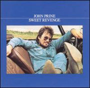 the album cover for John Prine - Sweet Revenge