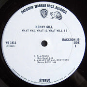 Kenny Gill : What Was, What Is, What Will Be (LP, Album)