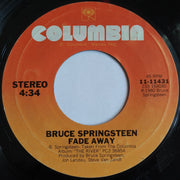 Bruce Springsteen : Fade Away (7", Single, Styrene, San)
