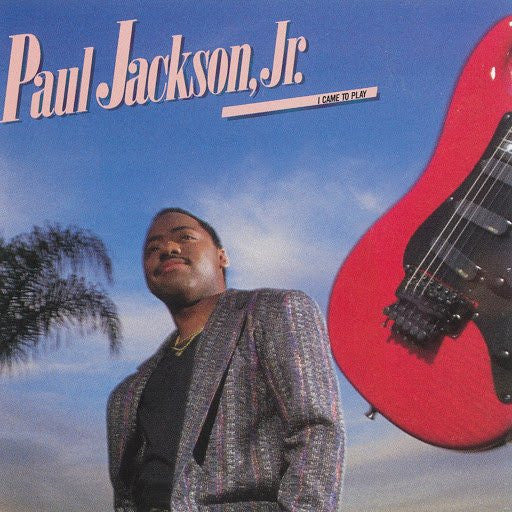 Paul Jackson Jr. : I Came To Play (LP, Album, Spe)