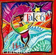 the album cover for Take 6 - He Is Xmas