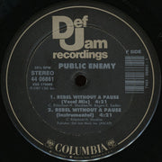 Public Enemy : You're Gonna Get Yours / Rebel Without A Pause / Miuzi Weighs A Ton (12")