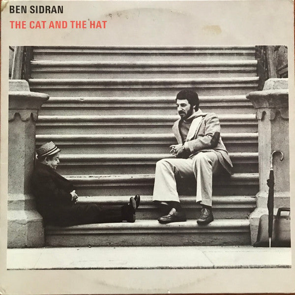 Ben Sidran : The Cat And The Hat (LP, Album, Ter)