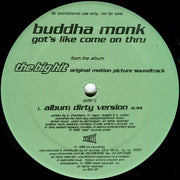 Buddha Monk : Got's Like Come On Thru (12", Single, Promo)