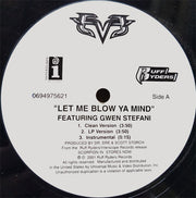 Eve (2) : Let Me Blow Ya Mind / That's What It Is (12")