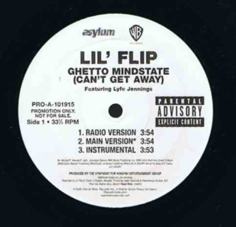 Lil' Flip : Ghetto Mindstate (Can't Get Away) (12", Promo)