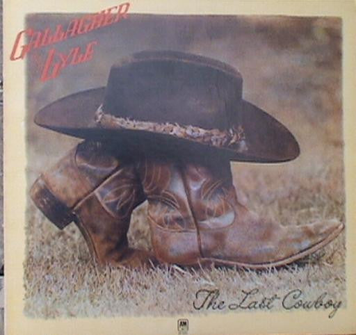 Gallagher & Lyle : The Last Cowboy (LP, Album, Ter)