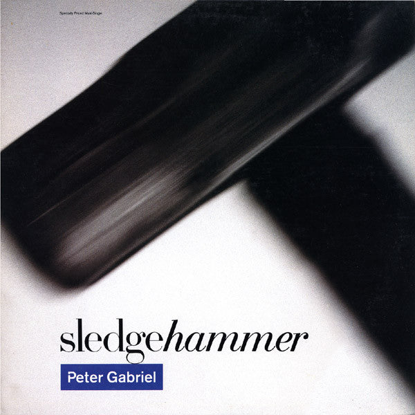 Peter Gabriel : Sledgehammer (12", Maxi, All)