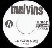 Melvins : Star Spangled Banner (7", Single, Ltd)